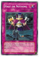 Yu-Gi-Oh! Crimson Crisis Card: Half or Nothing