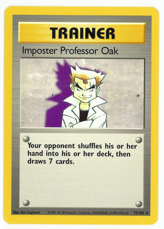 -=Chameleon's Den=- Pokemon TCG Trainer Card: Imposter Professor Oak